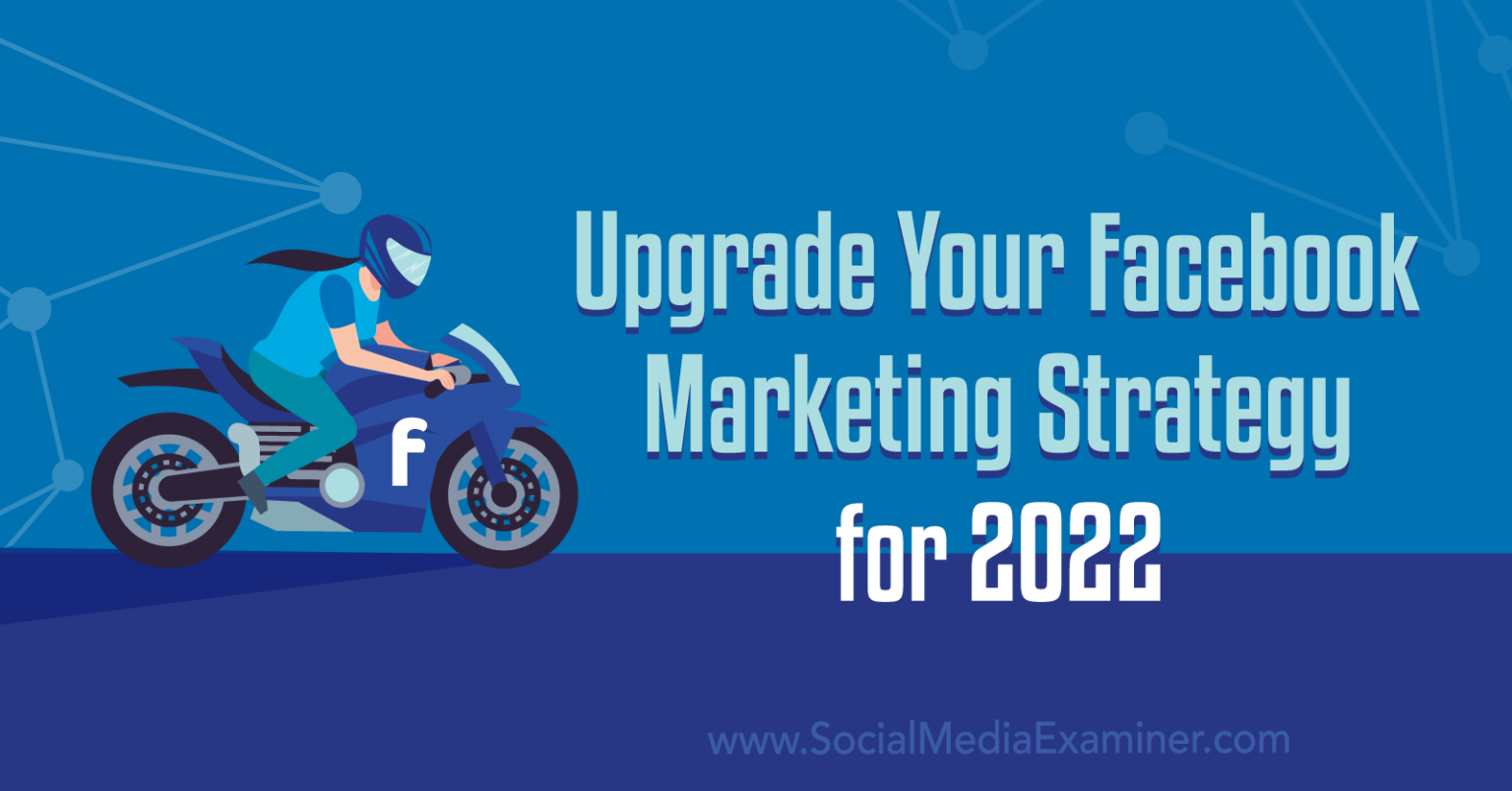 2022년 페이스북 마케팅 전략을 위한 5가지 업그레이드 방법 | Digital Marketing Curation